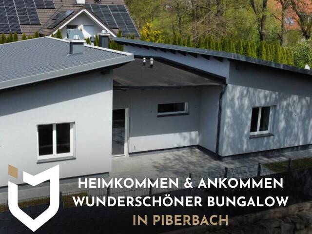 Immobilie in Piberbach - HEIMKOMMEN & ANKOMMEN - WUNDERSCHÖNER BUNGALOW IN PIBERBACH - Bild 0