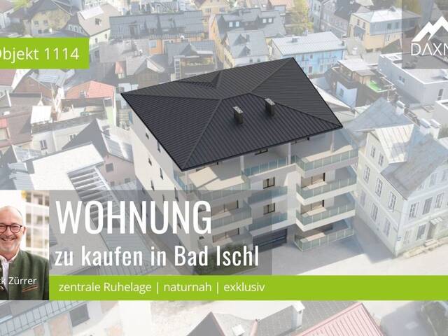 Immobilie in Bad Ischl - Modernes Wohnen vereint mit aussergewöhnlicher Lage - Neubauwohnung über den Dächern von Bad Ischl - Bild 0